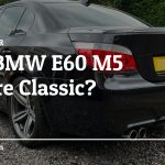 Is the BMW E60 M5 a Future Classic